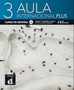 Aula internacional Plus 3 (B1). Libro del alumno + audios y vídeos online