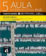 Aula internacional Plus 5 - Edición híbrida