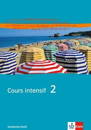 Cours intensif 2. Französisch als 3. Fremdsprache. Verbenlernheft 2. Lernjahr