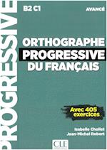 Orthographe progressive du français. Niveau avancé - avec 450 exercices. Schülerarbeitsheft + mp3-CD + online
