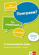 77 kommunikative Spiele. Wortschatz und Grammatik - Russisch. Lehrerbuch + Online