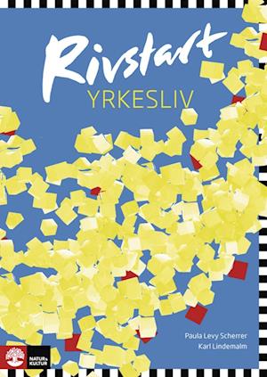 Rivstart Yrkesliv B1-B2. Textbok + Audio-CD