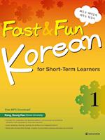 Fast & Fun Korean for Short -Term Learners 1 (A1) (englische Ausgabe). Kurs- und Übungsbuch + MP3 CD