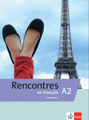 Rencontres en français A2. Trainingsbuch