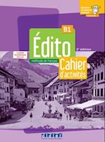 Édito B1, 3e édition. Cahier d'activités + code numérique