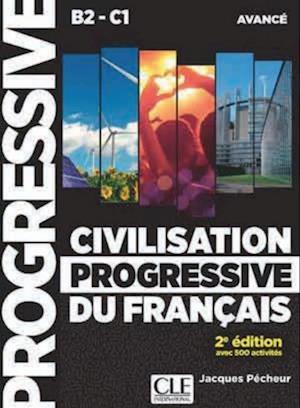 Civilisation progressive du français - Niveau avancé. Buch + mp3-CD + E-Book