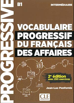 Vocabulaire progressif du français des affaires - Niveau intermédiaire. Buch + Audio-CD