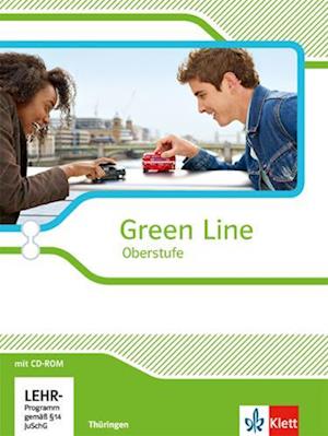 Green Line Oberstufe. Klasse 11/12 (G8), Klasse 12/13 (G9). Schülerbuch mit CD-ROM. Thüringen