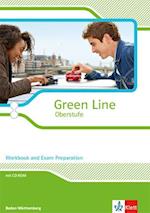 Green Line Oberstufe. Klasse 11/12 (G8), Klasse 12/13 (G9). Workbook and Exam preparation mit CD-ROM. Ausgabe 2015. Baden-Württemberg