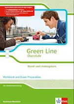Green Line Oberstufe. Klasse 11/12 (G8), Klasse 12/13 (G9). Grund- und Leistungskurs. Workbook and Exam preparation mit CD-ROM. Ausgabe 2015. Nordrhein-Westfalen