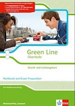 Green Line Oberstufe. Klasse 11/12 Saarland, Klasse 11-13 Rheinland-Pfalz. Grund- und Leistungskurs. Workbook and Exam preparation mit CD-ROM. Ausgabe 2015. Rheinland-Pfalz und Saarland