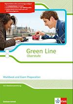 Green Line Oberstufe. Klasse 11/12. Workbook and Exam preparation mit CD-ROM. Ausgabe 2015. Sachsen-Anhalt