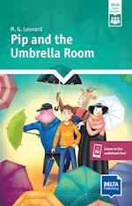 Pip and the Umbrella Room. Reader + Delta Augmented