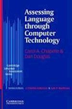 Assessing Language Through Computer Technology