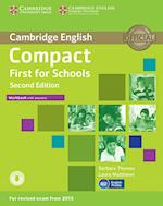 Compact First for Schools - Second edition. Workbook with answers with downloadable audio