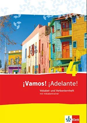 ¡Vamos! ¡Adelante! 4. Vokabel- und Verbenlernheft mit Vokabeltrainer