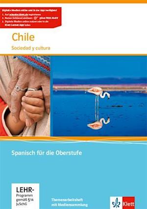 Chile. Themenarbeitsheft mit Mediensammlung