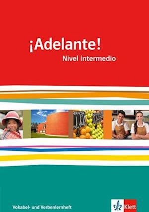 ¡Adelante!. Verben- und Vokabellernheft. Nivel intermedio. Klasse 11/12