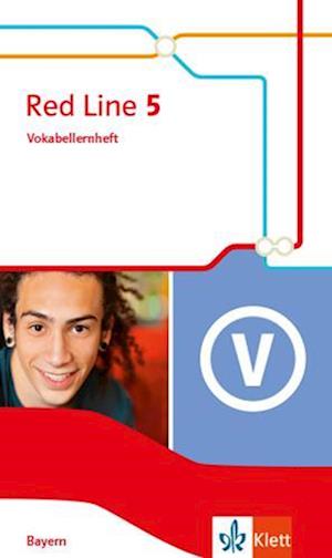 Red Line 5. Vokabellernheft Klasse 9.  Ausgabe Bayern