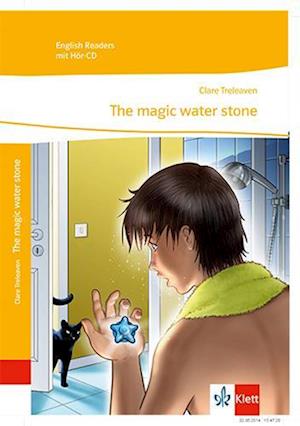 The magic water stone.Fantasy. Mit Audio-CD