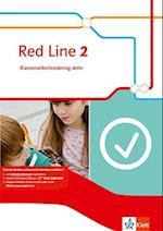 Red Line 2. Klassenarbeitstraining aktiv mit Mediensammlung. Ausgabe 2014