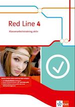 Red Line 4. Klassenarbeitstraining aktiv! 8. Schuljahr. Ausgabe 2014