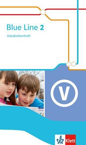 Blue Line 2. Vokabellernheft