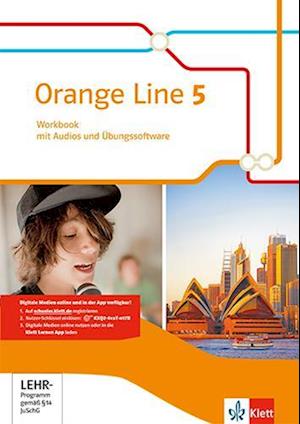 Orange Line. Workbook mit Audio-CD und Übungssoftware 9. Schuljahr. Ausgabe 2014