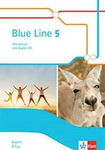 Blue Line 5 R-Zug. Ausgabe Bayern. Workbook mit Audio-CD Klasse 9