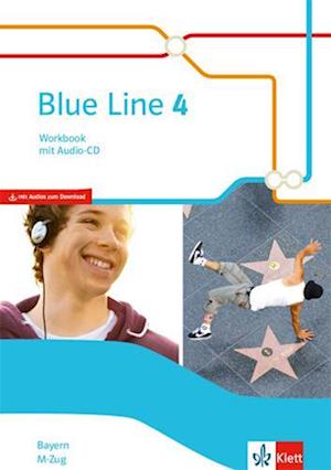 Blue Line 4 M-Zug. Workbook mit Audio-CD Klasse 8. Ausgabe Bayern