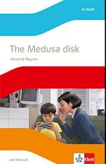 The Medusa disk. Lektüre mit Hörbuch Klasse 9
