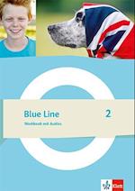 Blue Line 2 Workbook mit Audios Klasse 6