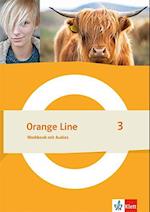 Orange Line 3. Workbook mit Audios Klasse 7
