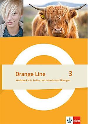 Orange Line 3. Workbook mit Audios und interaktiven Übungen Klasse 7