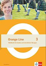 Orange Line 3 Grundkurs. Workbook mit Audios und interaktiven Übungen Klasse 7