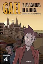 Gael y las sombras de la huida