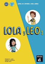 Lola y Leo 1. Libro del alumno + Audio online