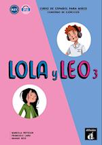 Lola y Leo 3. Cuaderno de ejercicios + MP3 descargable