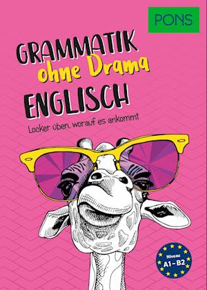 PONS Grammatik ohne Drama Englisch