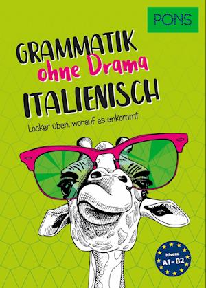 PONS Grammatik ohne Drama Italienisch