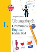 Langenscheidt Übungsbuch Grammatik Englisch Bild für Bild - Das visuelle Übungsbuch für den leichten Einstieg