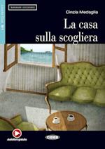 La casa sulla scogliera. Mit Audio-CD