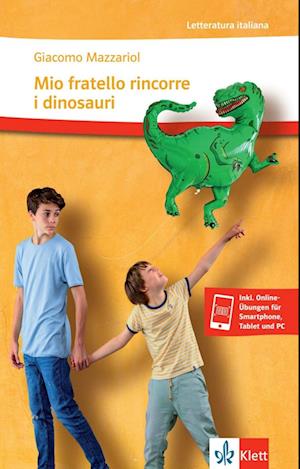 Mio fratello rincorre i dinosauri