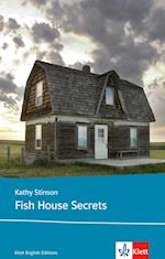 Fish House Secrets