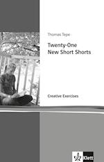Twenty-One new short shorts. Creative Exercises