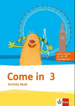 Come in. Activity Book mit Bild-/Wortkarten und Audio-CD  3. Schuljahr