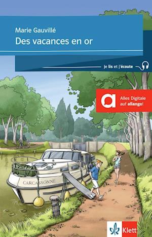 Des vacances en or. Buch + Klett-Augmented