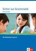 Abi Workshop. Englisch. Sicher in Grammatik. Methodenheft mit CD-ROM. Klasse 10 (G8), Klasse 11 (G9)