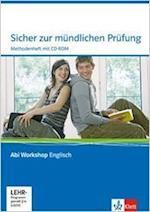 Abi Workshop. Englisch. Sicher zur mündlichen Prüfung. Methodenheft mit CD-ROM. Klasse 11/12 (G8), Klasse 12/13 (G9)