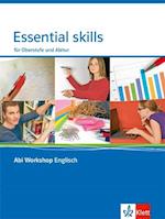Abi Workshop. Englisch. Essential skills. Für Oberstufe und Abitur. Klasse 11/12 (G8), Klasse 12/13 (G9)
